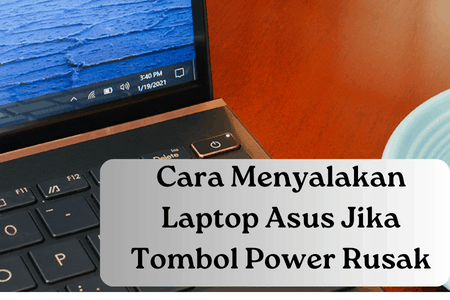 Ilustrasi Cara Menyalakan Laptop Asus Jika Tombol Power Rusak